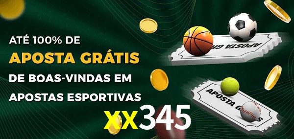 xx345 Ate 100% de Aposta Gratis