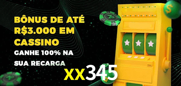 xx345 melhor bônus de depósito